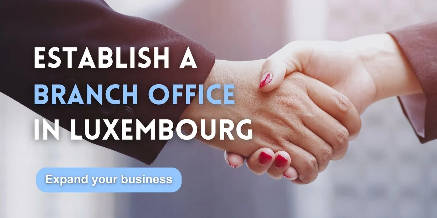 Establish a Branch in Luxembourg